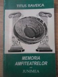 MEMORIA AMFITEATRELOR VOL.2-TITUS RAVEICA-233084