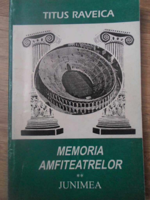 MEMORIA AMFITEATRELOR VOL.2-TITUS RAVEICA-233084