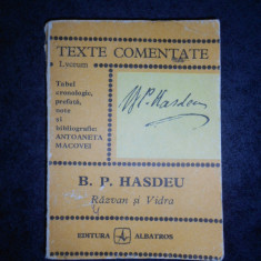 B. P. HASDEU - RAZVAN SI VIDRA (Colectia TEXTE COMENTATE)