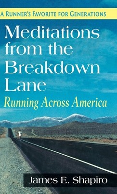 Meditations from the Breakdown Lane: Running Across America foto