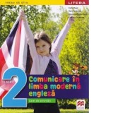 Comunicare in limba moderna engleza. Caiet de activitati. Clasa a II-a