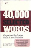 40000 selected words oragnized by letter, sound and syllable - Valeda D. Blockcolsky