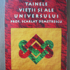 SCARLAT DEMETRESCU - DIN TAINELE VIETII SI ALE UNIVERSULUI - 2001