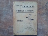 Care este adevărul asupra Bisericii din Rusia? - Nicodim 1944
