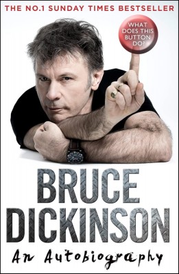 Bruce Dickinson - What Does This Button Do? - An Autobiography (Iron Maiden) foto