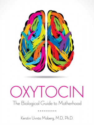Oxytocin: The Biological Guide To Motherhood foto