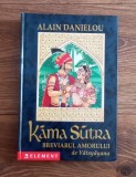 Kama Sutra - BREVIARUL AMORULUI Alain Danielou