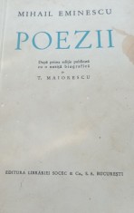 POEZII MIHAI EMINESCU DUPA PRIMA EDITIE PUBLICATA CU O NOTITA BIOGRAFICA DE T . MAIORESCU 1936