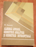Algebra liniara,geometrie analitica si geometrie diferentiala de Rosculet