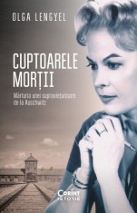 Cuptoarele mortii. Marturia unei supravietuitoare de la Auschwitz - Corint