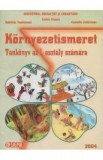 Cunoasterea mediului. Kornyezetismeret - Clasa 1 - Manual. Lb. Maghiara - Sorina Cuzum