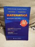 Manual Matematica cl a XII-a M1 - Marius Burtea si Georgeta Burtea, 2007, Carminis, Clasa 12