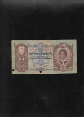 Ungaria 50 pengo 1932 seria065975 perforata foto