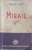 Mihail, Adolescența lui Adrian Zografi - Panait Istrati (1939), Cartea Rom&acirc;nească, Roman