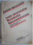 Nagy Arjegyzek, Bevezetes a Belyeggyujtesbe - Batori-Belyeghaz, Carte Maghiara