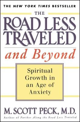 The Road Less Traveled and Beyond: Spiritual Growth in an Age of Anxiety foto