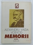 MEMORII , VOLUMUL IV de ALEXANDRU VAIDA VOEVOD , 1998 * USOR SUBLINIATA