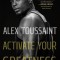 Activate Your Greatness