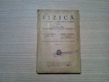 FIZICA - Clasa III -a - I. Angelescu, Mihail Popovici - SOCEC, 1938, 211 p.