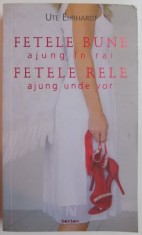 FETELE BUNE AJUNG IN RAI FETELE RELE AJUNG UNDE VOR de UTE EHRHARDT , 2008 foto