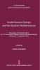 South-Eastern Europe and the Eastern Mediterranean \r\nManuscript and Printed Culture in and for South-Eastern Europe