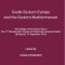 South-Eastern Europe and the Eastern Mediterranean \r\nManuscript and Printed Culture in and for South-Eastern Europe