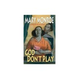 God Don't Play