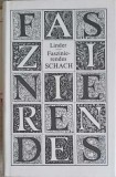 FASZINIERENDES SCHACH - Isaak Linder, Carte Germana, 1986, Sportverlag Berlin, Hardcover - Sah