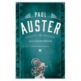 Az ill&uacute;zi&oacute;k k&ouml;nyve - Paul Auster