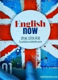 English Now. Speak, Listen, Read, volumul 1