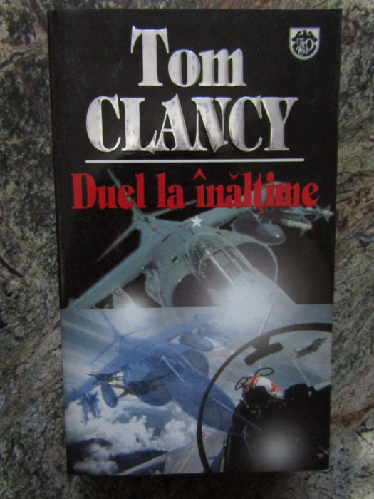 Duel la inaltime, vol. I &ndash; Tom Clancy