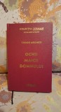 Ochii Maicii Domnului de Tudor Arghezi - Colectia Lehman - Romane uitate Nr.6