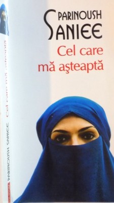 CEL CARE MA ASTEAPTA de PARINOUSH SANIEE, 2015 foto