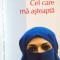 CEL CARE MA ASTEAPTA de PARINOUSH SANIEE, 2015