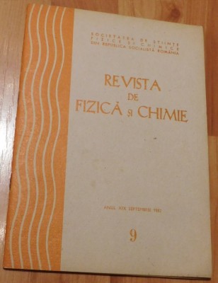 Revista de fizica si chimie Nr. 9 din 1982 foto