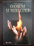 OAMENI SI MIRACOLE - Helene Renard