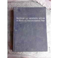 Mccraw And Arnold&#039;s Atlas Of Muscle And Musculocutaneous Flap