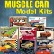 Collecting Muscle Car Model Kits