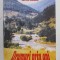 DRUMURI PRIN ANI de IONEL HOZOC , AMINTIRI DE DRUMETIE PRIN TARA , 2001