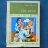 Zana Zorilor - Ioan Slavici - Carte Beletristica, Roman
