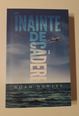 Noah Hawley Inainte de cadere foto