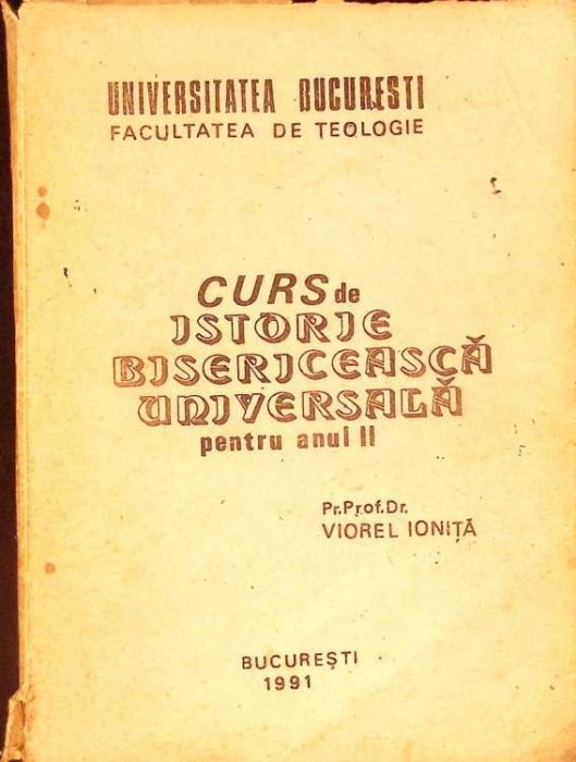 CURS DE ISTORIE BISERICEASCA UNIVERSALA PENTRU ANUL II-VIOREL IONITA-264138