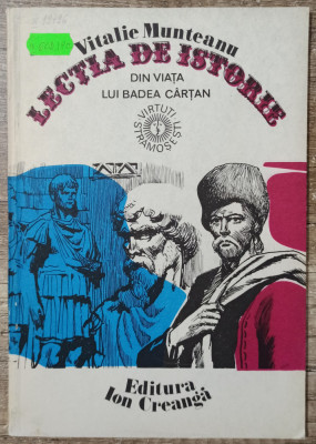 Lectia de istorie din viata lui Badea Cartan - Vitalie Munteanu foto