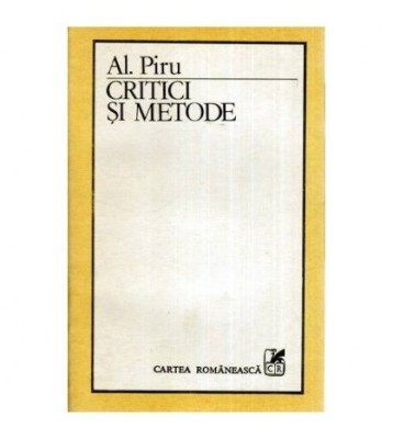 Alexandru Piru - Critici si metode - 113528 foto