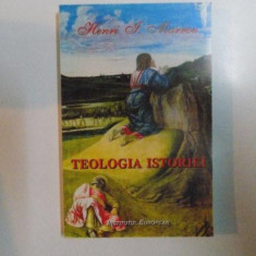 TEOLOGIA ISTORIEI de HENRI I. MARROU , 1995