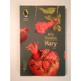 Aris Fioretos - Mary