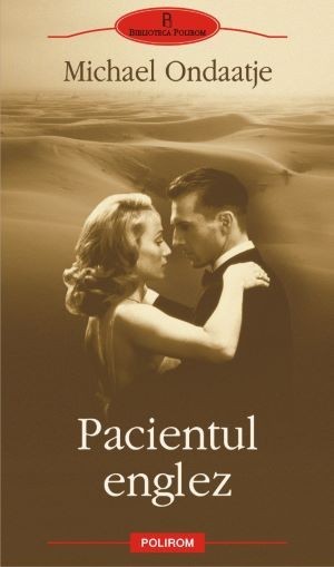Pacientul englez &ndash; Michael Ondaatje