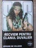RECVIEM PENTRU CLANUL DUVALIER-GERARD DE VILLIERS-217900