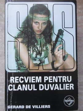 RECVIEM PENTRU CLANUL DUVALIER-GERARD DE VILLIERS