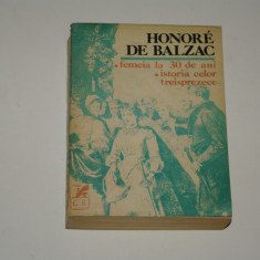 Femeia la 30 de ani - Istoria celor treisprezece - Balzac